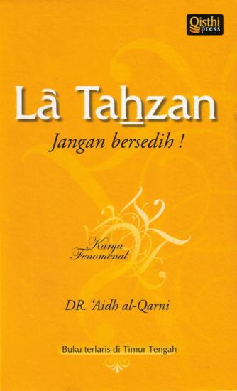 La Tahzan: Jangan Bersedih!